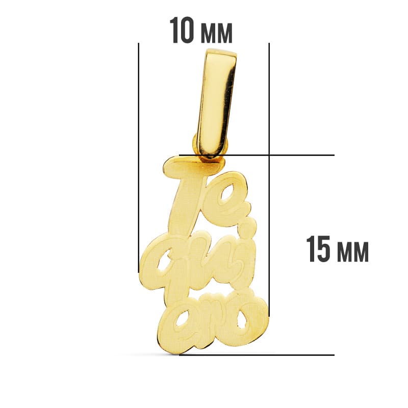 18K COLGANTE ORO AMARILLO " TE QUIERO " LASER. 17X10 MM C. AMOR