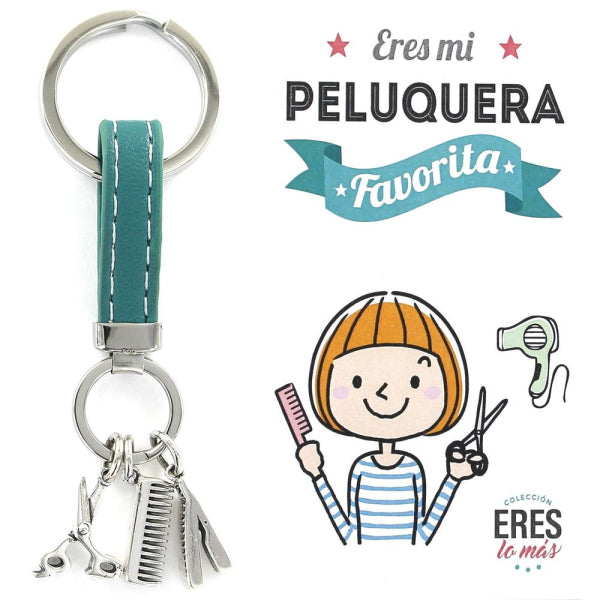 Llavero Eres Mi Peluquera Favorita
